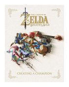 Legend of Zelda Breath of the Wild Art Book Creating A Champion Hobby
