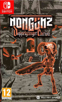 Nongunz Doppelganger Edition NS