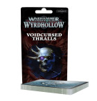 Warhammer Underworlds Voidcursed Thralls Hobby