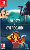 80 Days & Overboard! NS