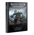 The Horus Heresy: The Martian Civil War Hobby