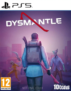 Dysmantle